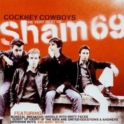 Sham 69 : Cockney Cowboys : The Very Best Of